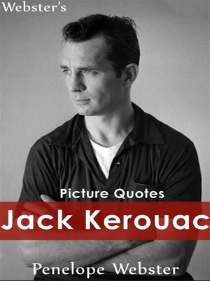 cover image of Webster's Jack Kerouac Picture Quotes